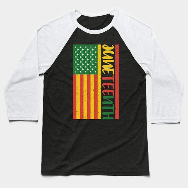 Juneteenth Flag - Juneteenth American Flag - Juneteenth Baseball T-Shirt by CoolandCreative